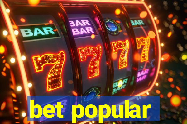bet popular